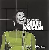 DEFINITIVE SARAH VAUGHAN                          