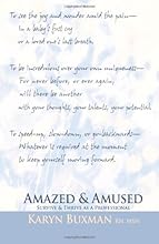 Amazed and Amused: How to Survive and Thrive as A Healthcare Professional