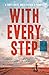 With Every Step: A Son's Quest and a Father's Promise by Neil Cadigan