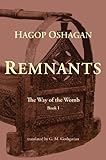 Remnants: The Way of the Womb