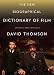 The New Biographical Dictionary of Film: Fifth Edition, Completely Updated and Expanded by David Thomson