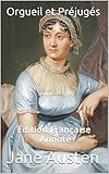 Orgueil et Préjugés - Édition Française - Annoté: Édition Française - Annoté (French Edition by 