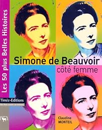 Simone de Beauvoir, côté femme