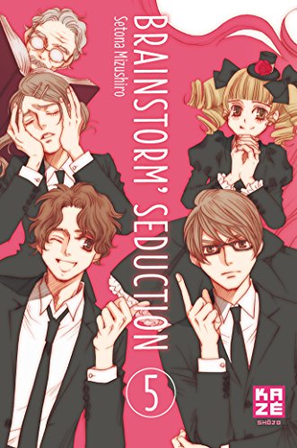 Brainstorm' seduction