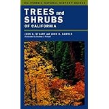 Trees and Shrubs of California (California Natural History Guides)