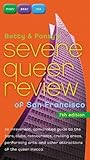 Betty and Pansy's Severe Queer Review of San Francisco by Betty Pearl, Pansy Bradshaw