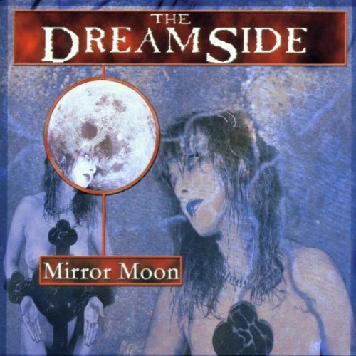 The Dreamside - Mirror Moon - Zortam Music