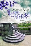 Der Lavendelgarten: Roman (German Edition)