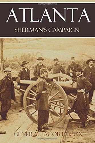 Download Atlanta: Sherman's Campaign (Abridged, Annotated) PDF