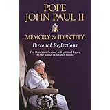 Memory and Identity: Personal Reflections by JOHN PAUL II (2005-08-01)