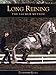 Long Reining: The Saumur Method by Philippe Karl