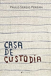 Livro Casa de custódia