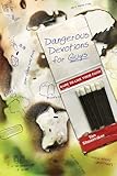 Dangerous Devotions for Guys: Dare to Live Your Faith by Tim Shoemaker