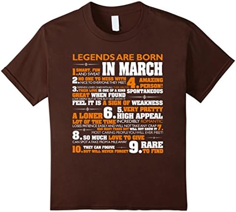 Kids Legends are born in March T Shirt Cancer Pride Birthday Gift 10 Brown