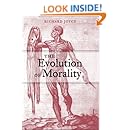 The Evolution of Morality (Life and Mind: Philosophical Issues in Biology and Psychology)