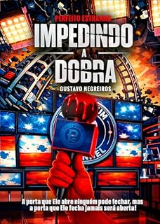 Livro IMPEDINDO A DOBRA: PERFEITO ESTRANHO