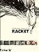 Racket (BAND DESS ADULT) (French Edition) by