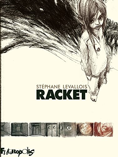 Racket (BAND DESS ADULT) (French Edition) by Stéphane Levallois