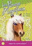 Les poneys magiques, Tome 4 : Au bout des rêves by 