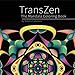 TransZen: The Mandala Coloring Book by Natalia Caballero