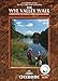 The Wye Valley Walk: From Chepstow to Plynlimon (British Long Distance Trails) by The Wye Valley Walk Partnership