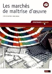 Les  marchés de maîtrise d'oeuvre