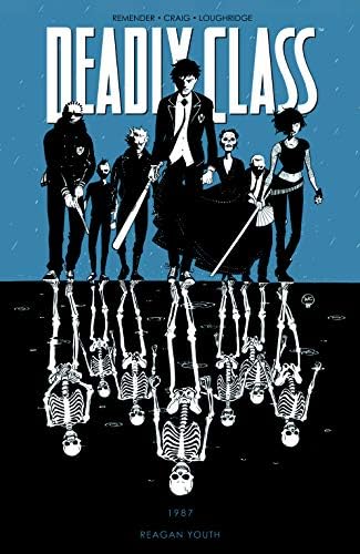 Amazon.com: Deadly Class: Compendium eBook : Remender, Rick, Craig