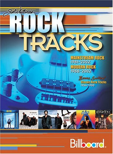 Joel Whitburn's Rock Tracks: Mainstream Rock 1981-2002 * Modern Rock 1988-2002 (Hardcover) by Joel Whitburn