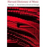Harvard Dictionary of Music, 2nd Revised and Enlarged Edition