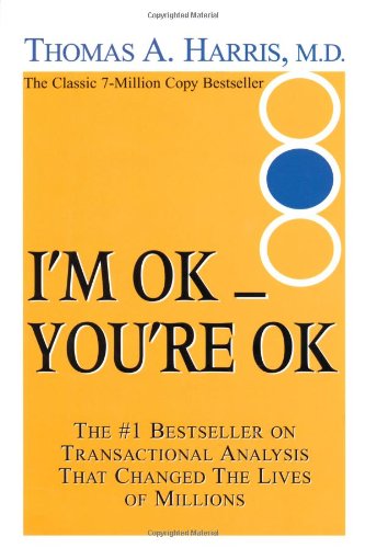 I'm Ok, You're Ok