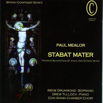 Paul Mealor Drew Tulloch Stabat Mater Amazon Com Music