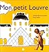 Mon Petit Louvre (French Edition) by