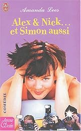 Alex & Nick, et Simon aussi