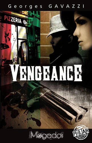 La  vengeance est un plat qui se mange à la mozzarella