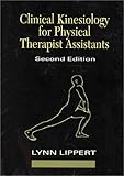 Clinical Kinesiology for Physical Therapist Assistants, Lippert, Lynn S., 0803656483