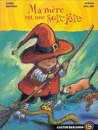 Ma mère est une sorcière
