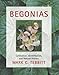 Begonias: Cultivation, Identification, and Natural History by Mark C. Tebbitt