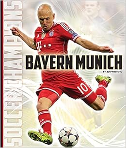 Bayern Munich (Soccer Champions) Bayern Munich (Soccer Champions)