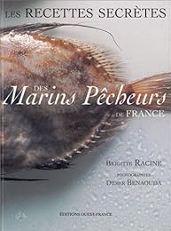 Les  recettes secrètes des marins pêcheurs de France