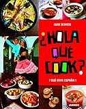 Hola que cook ? (French Edition) by 