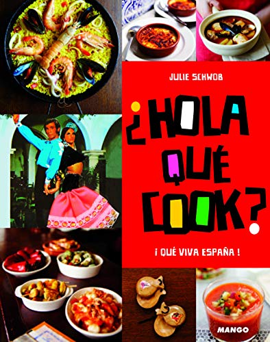 Hola que cook ? (French Edition) by (Paperback)