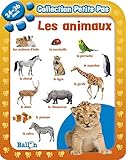 Collection Petits Pas: Les Animaux (24-36 Mois) (French Edition) by