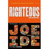 Righteous (An IQ Novel Book 2)