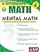 Singapore Math – Mental Math Level 3 Workbook for 4th Grade, Paperback, 64 Pages, Ages 9–10 with Answer Key