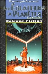 Les  éclateurs de planètes