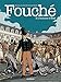 Fouché tome 3 : L'Homme d'Etat (AR.HORS COLLECT) (French Edition) by 