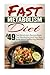 Fast Metabolism Diet: Top 49 Fast Metabolism Recipes-Reset Your Metabolism And Turn Your Body Into A Fat Burning Machine (Fast Metabolism Diet, ... Zero Belly Diet, Belly Diet, Flat Belly Diet)