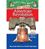 American Revolution: A Nonfiction Companion to Revolutionary War on Wednesday (Magic Tree House Research Guide Series)