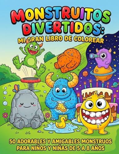 Monstruitos Divertidos: Mi gran libro de colorear: 50 adorables y amigables mon…