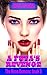 A Futa's Revenge: Futa on Female, Demon, Paranormal Erotica (The Neon Demons Book 3)